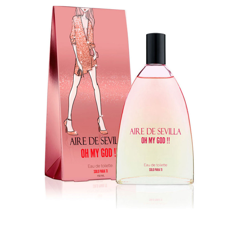 AIRE DE SEVILLA OH MY GOD eau de toilette vaporizador 150 ml by AIRE SEVILLA for Woman